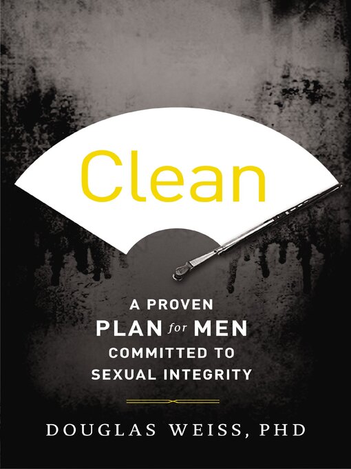 Title details for Clean by Douglas Weiss - Available